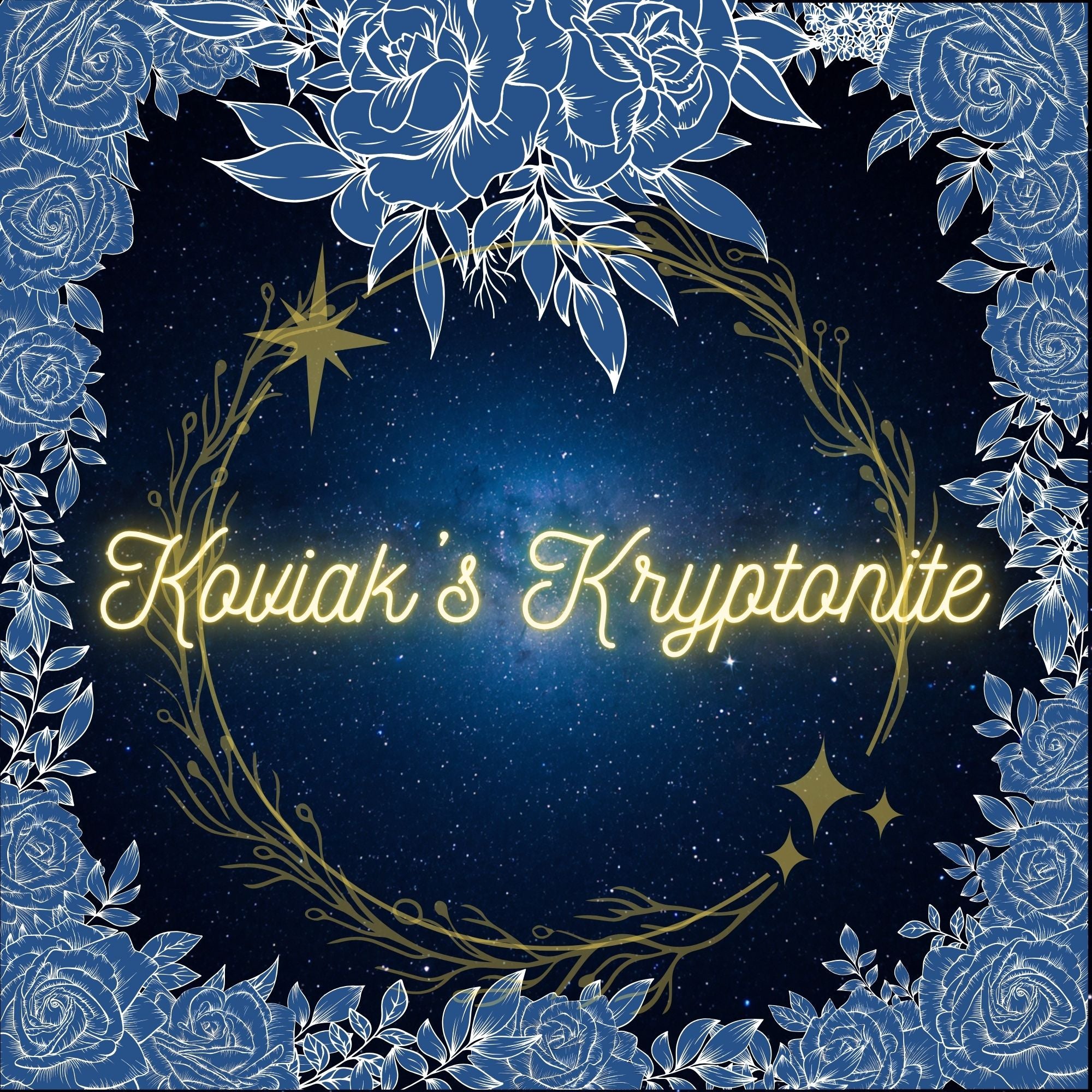 Koviak's Kryptonite